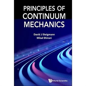 Principles of Continuum Mechanics