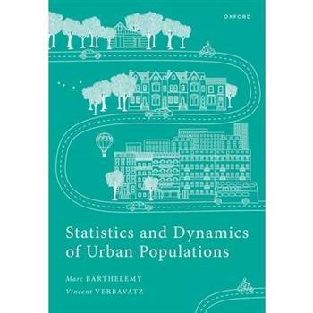 Statistics and Dynamics of Urban Populations