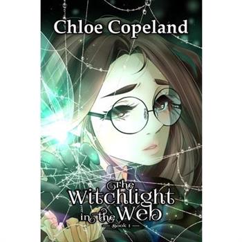 The Witchlight in the Web