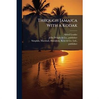 Through Jamaica With a Kodak