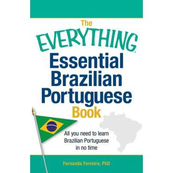 The Everything Essential Brazilian Portuguese Book
