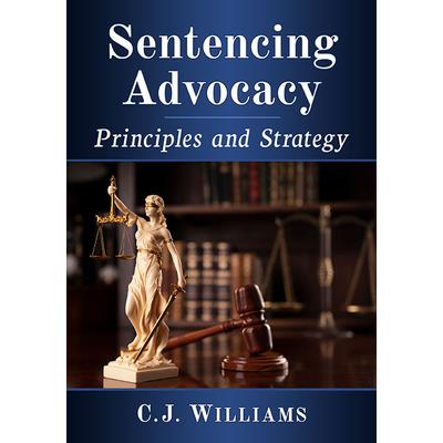 Sentencing Advocacy