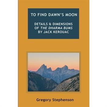 To Find Dawn’s Moon