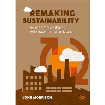 Remaking Sustainability