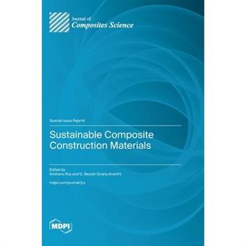 Sustainable Composite Construction Materials