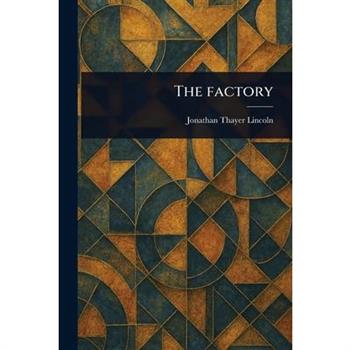 The Factory