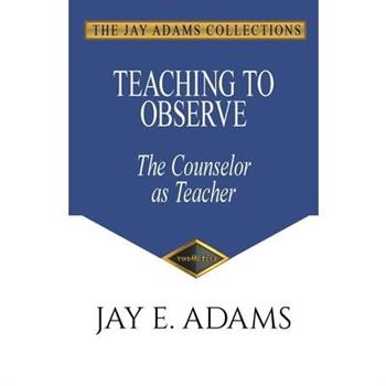 Teaching to Observe