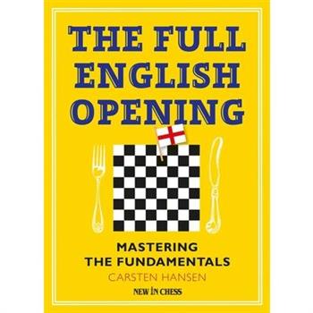 The Full English Opening