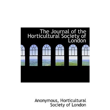 The Journal of the Horticultural Society of London