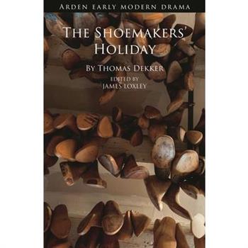 The Shoemakers' Holiday