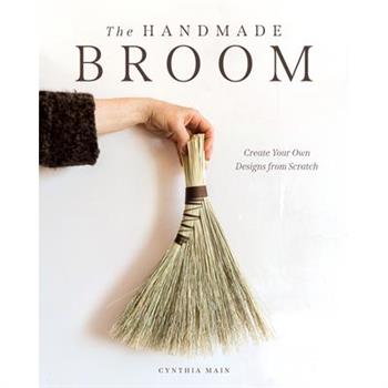 The Handmade Broom