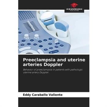 Preeclampsia and uterine arteries Doppler