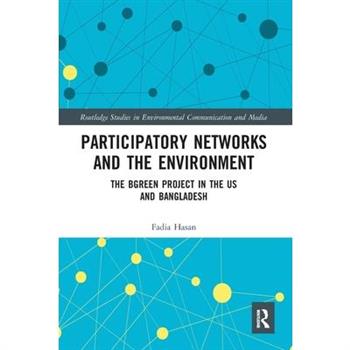 Participatory Networks and the Environment