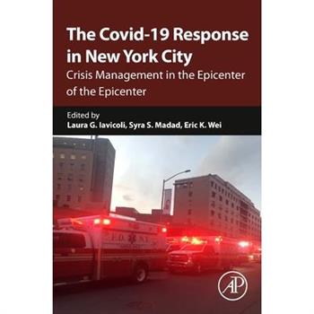 The Covid-19 Response in New York City