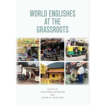 World Englishes at the Grassroots