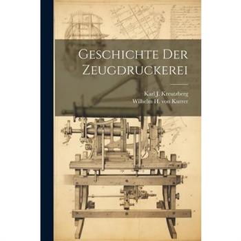 Geschichte Der Zeugdruckerei