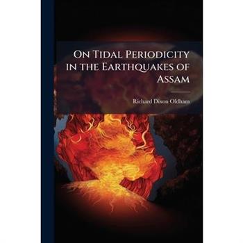 On Tidal Periodicity in the Earthquakes of Assam