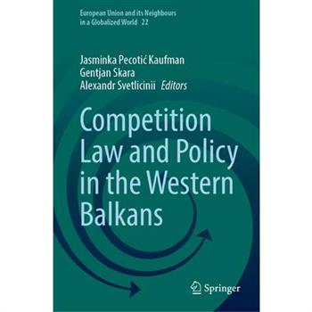 Competition Law and Policy in the Western Balkans