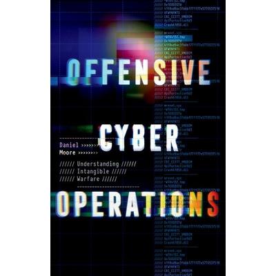 Offensive Cyber Operations