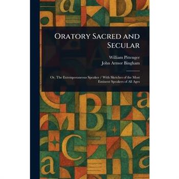 Oratory Sacred and Secular