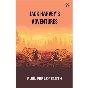 Jack Harvey's Adventures