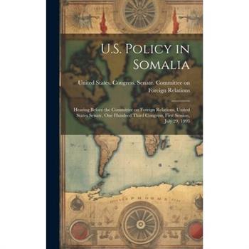 U.S. Policy in Somalia