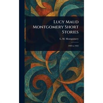 Lucy Maud Montgomery Short Stories