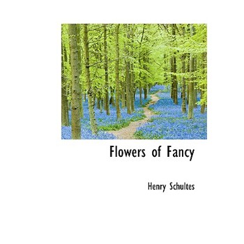 Flowers of Fancy