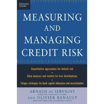 Measuring and Managing Credit Risk