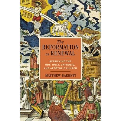 The Reformation as Renewal