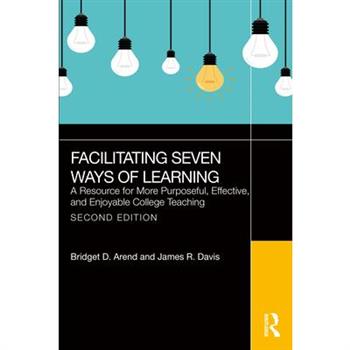 Facilitating Seven Ways of Learning