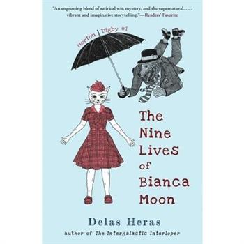 The Nine Lives of Bianca Moon