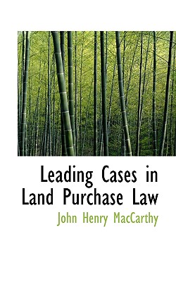 Leading Cases in Land Purchase Law