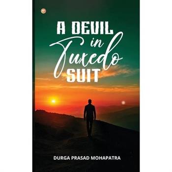 A Devil in Tuxedo Suit