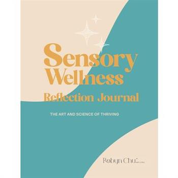 Sensory Wellness Reflection Journal