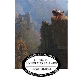 Historic Poems and Ballads