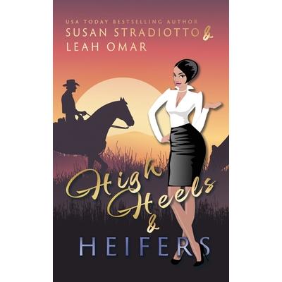 High Heels and Heifers