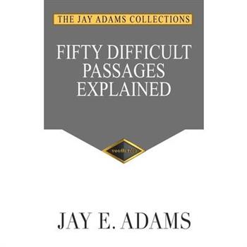 Fifty Difficult Passages Explained