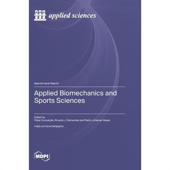 Applied Biomechanics and Sports Sciences