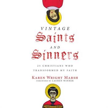 Vintage Saints and Sinners