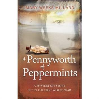 A Pennyworth of Peppermints