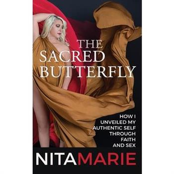 The Sacred Butterfly