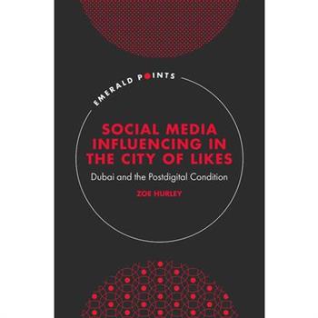 Social Media Influencing in the City of Likes