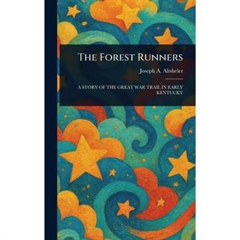 The Forest Runners