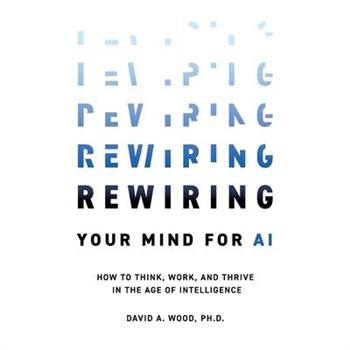 Rewiring Your Mind for AI
