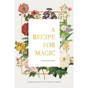 A Recipe for Magic