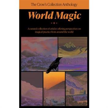 The Crow's Collection Anthology World Magic