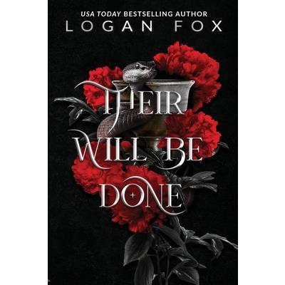 Their Will Be Done