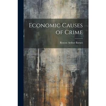 Economic Causes of Crime