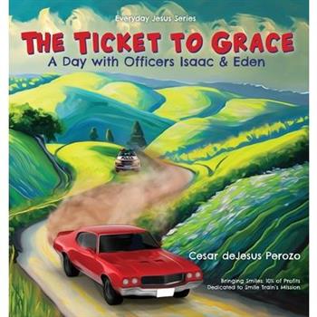 The Ticket to Grace